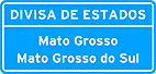 Divisa de estados — Placa de Identificação de Regiões de Interesse de Identificação de Limite de Municipios Divisa de Estados Fronteira e Perímetro Urbano