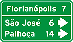 Distâncias com setas direcionais — Placa de Orientação de Destino Placa Indicativa de Distância
