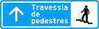 Travessia de pedestres (em frente) — Placa de Serviços Auxiliares Placa para Pedestres