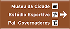 Atrativos (museu, estádio, palácio) — Placa Indicativa de Sentido