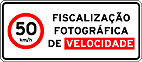Radar fotográfico — 50 km/h — Fiscalização Eletrônica (Radar)