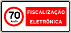 Radar — 70 km/h — Fiscalização Eletrônica (Radar)