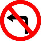 Proibido Virar a Esquerda (R-4a) — placa de regulamentação