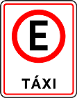 Estacionamento exclusivo — táxi — Sinalização Auxiliar de Regulamentação