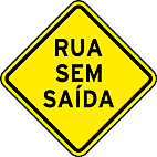 Rua sem Saída (A-45) — placa de advertência